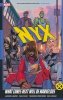 NYX VOL 01 WHAT COMES NEXT WILL BE MARVELOUS TP [9781302959326]